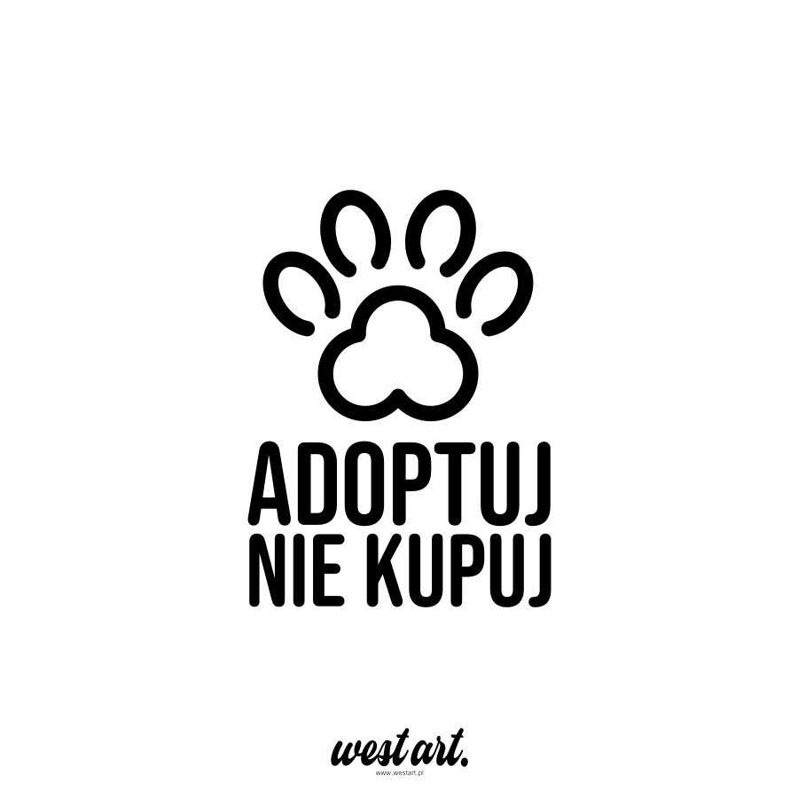 Naklejka na auto szybę Adoptuj nie Kupuj Zwierząt Psów Kotów, Naklejki na auto samochód
