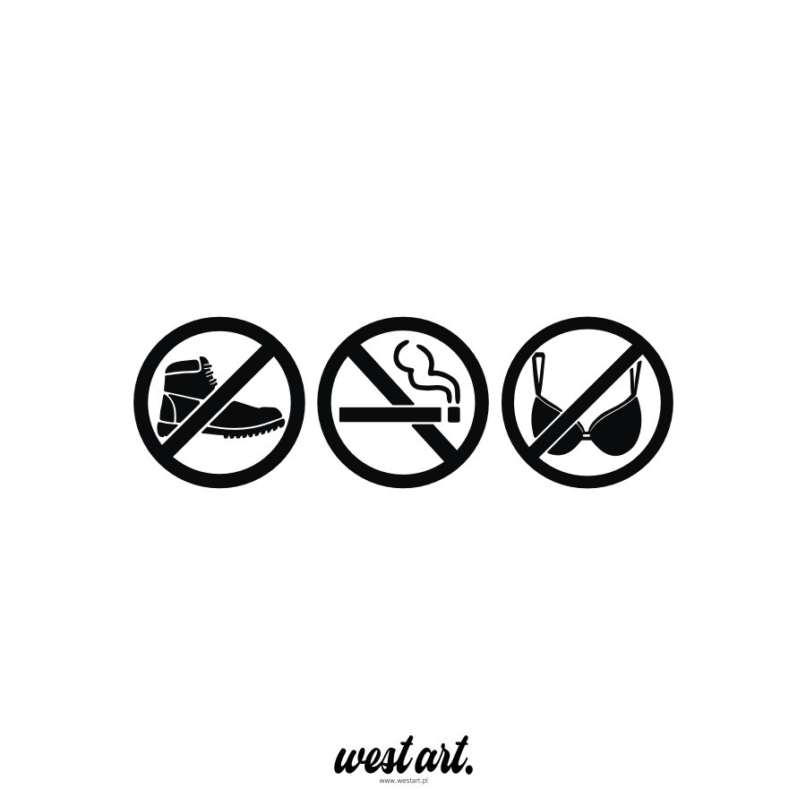 Naklejka na tira szybę Zachowaj Czystość zakaz w butach zakaz palenia, Naklejki na ciężarówkę.