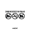 Naklejka na tira szybę Zanim Wejdziesz na Pokład Zachowaj Czystość zakaz w butach zakaz palenia, Naklejki na ciężarówkę.