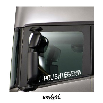 Naklejka na tira szybę Polish Legend Polska Legenda, Naklejki na ciężarówkę.