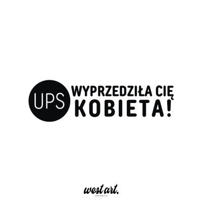 Naklejka na auto szybę Ups Wyprzedziła Cię Kobieta Usta, Naklejki na auto samochód