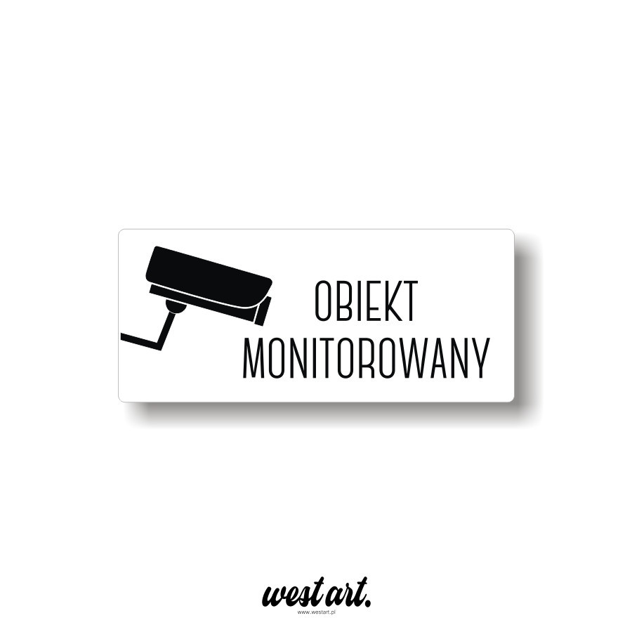 Naklejka na witrynę szybę Obiekt Monitorowany na tle, Naklejki na sklep