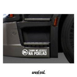 Naklejka na tira szybę Zanim Wejdziesz Na Pokład Zachowaj Czystość, Naklejki na ciężarówkę.