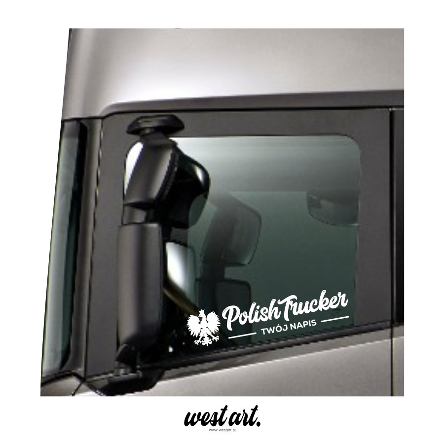 Naklejka na tira szybę Polish Trucker + Imię, Naklejki na ciężarówkę.