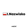 Naklejka na auto szybę Flaga + Napis Nazwisko Rajdowe, Naklejki na auto