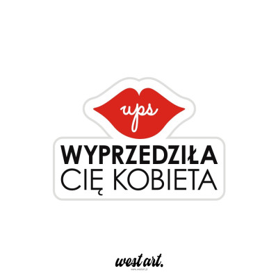 Naklejka na auto szybę Ups Wyprzedziła Cię Kobieta, Naklejki na auto samochód