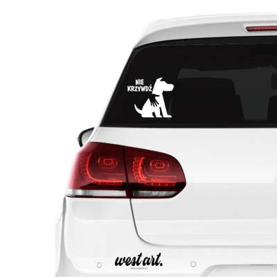 Naklejka na auto szybę Nie Krzywdź Psów Zwierząt, Naklejki na samochód