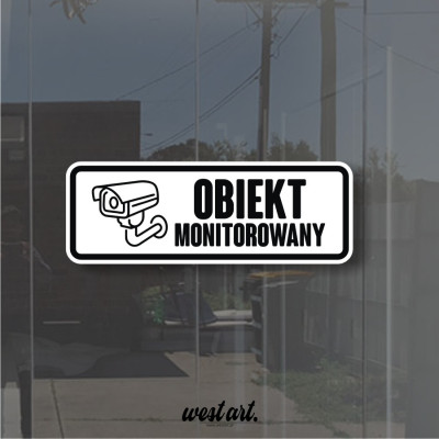 Naklejka na witrynę szybę drzwi Obiekt Monitorowany, Naklejki na sklep